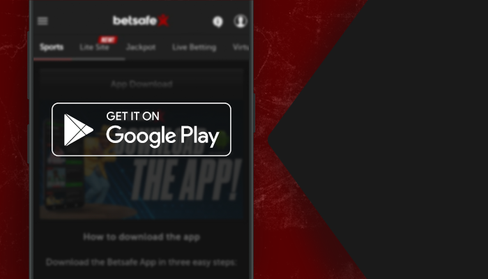 How to Download the Betsafe App in Kenya on Android